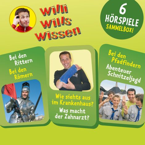 Hörbüch “Willi wills wissen, Sammelbox 3: Folgen 7-9 – Florian Fickel, Jessica Sabasch”