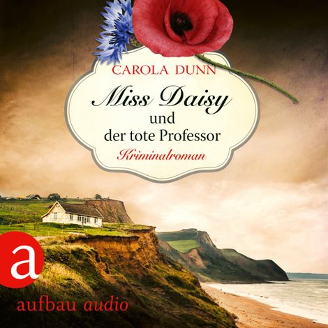 Hörbüch “Miss Daisy und der tote Professor - Miss Daisy ermittelt, Band 7 (Ungekürzt) – Carola Dunn”