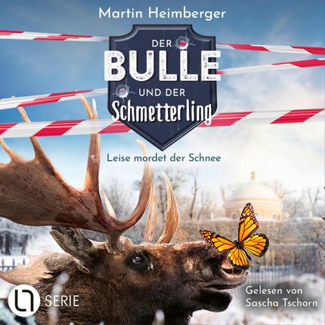 Hörbüch “Leise mordet der Schnee - Der Bulle und der Schmetterling, Folge 6 (Ungekürzt) – Martin Heimberger”