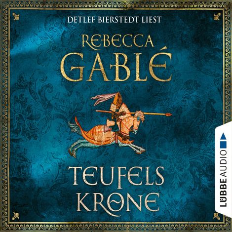 Hörbüch “Teufelskrone - Waringham Saga 6 (Gekürzt) – Rebecca Gablé”