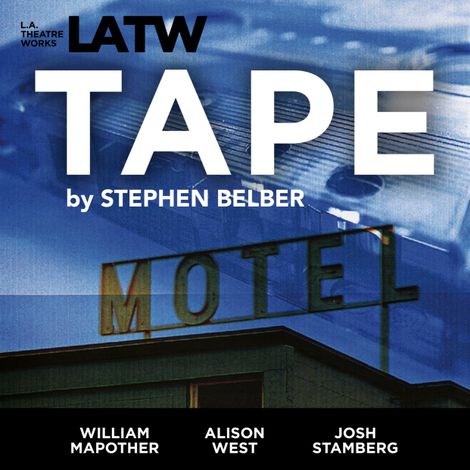 Hörbüch “Tape – Stephen Belber”