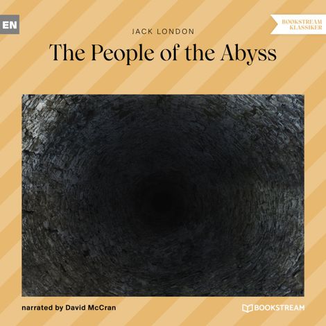 Hörbüch “The People of the Abyss (Unabridged) – Jack London”