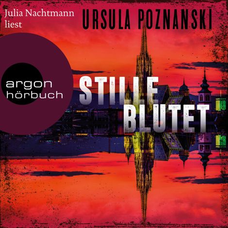 Hörbüch “Stille blutet - Mordgruppe, Band 1 (Ungekürzte Lesung) – Ursula Poznanski”