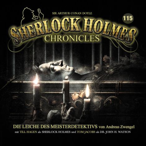 Hörbüch “Sherlock Holmes Chronicles, Folge 115: Die Leiche des Meisterdetektivs – Andreas Zwengel”