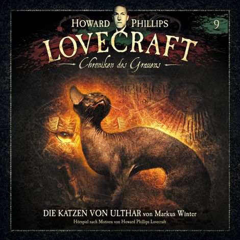 Hörbüch “Lovecraft - Chroniken des Grauens, Akte 9: Die Katzen von Ulthar – Markus Winter”