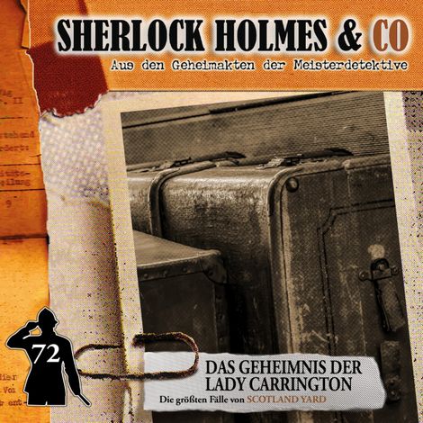 Hörbüch “Sherlock Holmes & Co, Folge 72: Das Geheimnis der Lady Carrington – Markus Duschek”