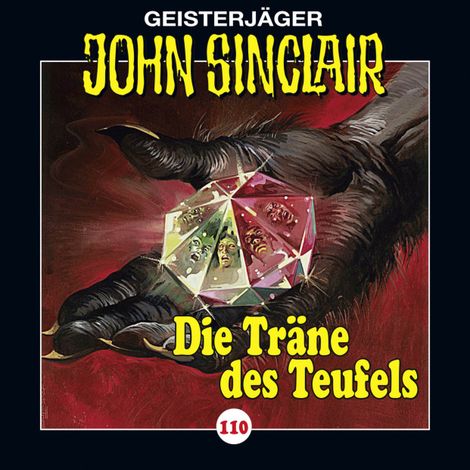 Hörbüch “John Sinclair, Folge 110: Die Träne des Teufels, Teil 1 von 2 – Jason Dark”