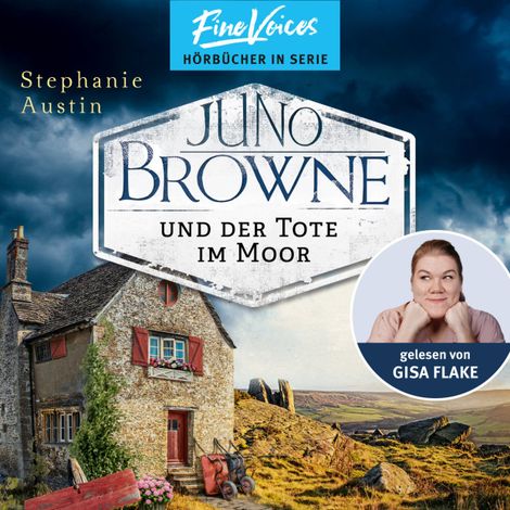 Hörbüch “Juno Browne und der Tote im Moor - Juno Browne, Band 2 (ungekürzt) – Stephanie Austin”