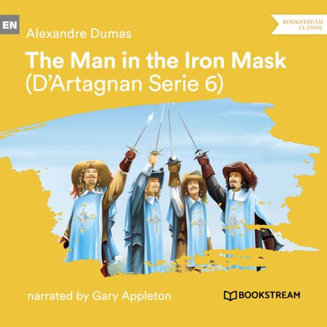 Hörbüch “The Man in the Iron Mask - D'Artagnan Series, Vol. 6 (Unabridged) – Alexandre Dumas”