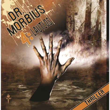 Hörbüch “Dr. Morbius, Folge 4: Lautlos – Markus Auge”