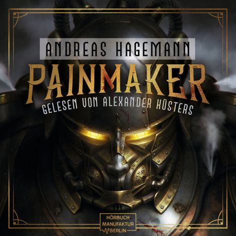 Hörbüch “Painmaker (ungekürzt) – Andreas Hagemann”