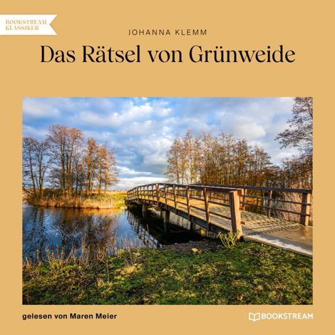 Hörbüch “Das Rätsel von Grünweide (Ungekürzt) – Johanna Klemm”