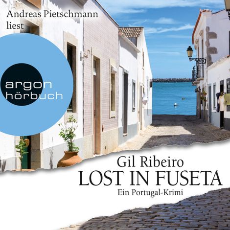 Hörbüch “Lost in Fuseta - Leander Lost ermittelt, Band 1 (Gekürzte Lesung) – Gil Ribeiro”