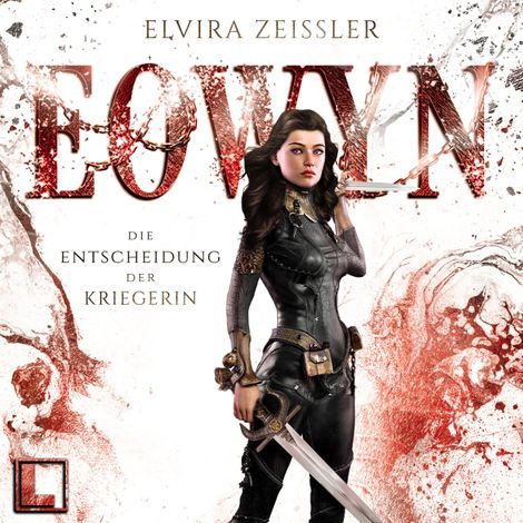 Hörbüch “Die Entscheidung der Kriegerin - Eowyn, Band 2 (ungekürzt) – Elvira Zeißler”