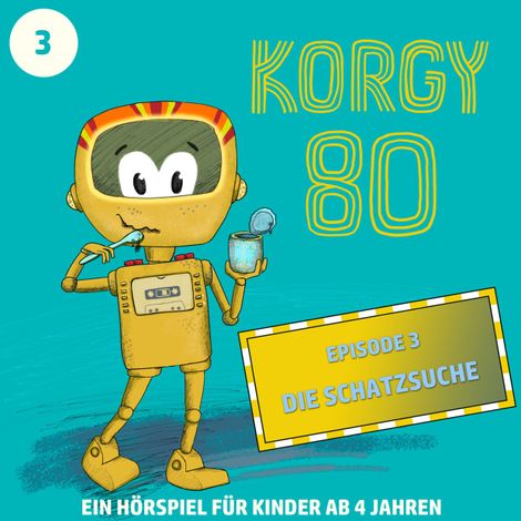 Hörbüch “Korgy 80, Episode 3: Die Schatzsuche – Thomas Bleskin”
