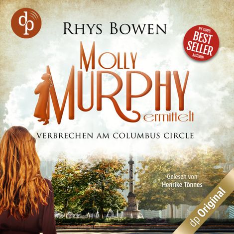 Hörbüch “Verbrechen am Columbus Circle - Molly Murphy ermittelt-Reihe, Band 8 (Ungekürzt) – Rhys Bowen”