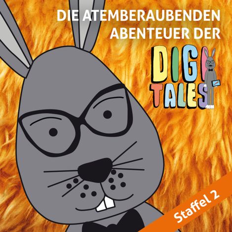 Hörbüch “DigiTales, Folge 2: Die atemberaubenden Abenteuer der DigiTales – Christian Bluthardt, Agnes Wagner, Jürgen Jankowitsch”