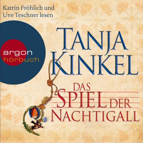 Hörbüch “Das Spiel der Nachtigall (Ungekürzte Fassung) – Tanja Kinkel”