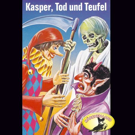 Hörbüch “Kasperle ist wieder da, Folge 5: Kasper, Tod und Teufel / Kasper und der Zauberer Dr. Faust – Rolf Ell”