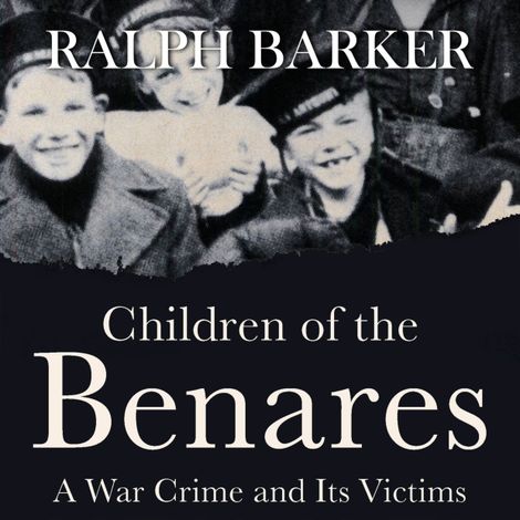 Hörbüch “Children of the Benares (Unabridged) – Ralph Barker”
