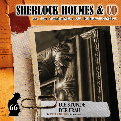 Hörbüch “Sherlock Holmes & Co, Folge 66: Die Stunde der Frau – Sandra Röttges-Paslack”
