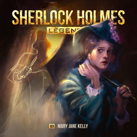 Hörbüch “Sherlock Holmes Legends, Folge 18: Mary Jane Kelly – Eric Zerm”