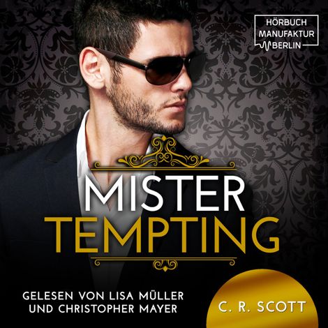 Hörbüch “Mister Tempting - The Misters, Band 7 (ungekürzt) – C. R. Scott”