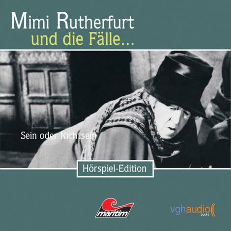 Hörbüch “Mimi Rutherfurt, Folge 14: Sein oder Nichtsein – Ben Sachtleben”