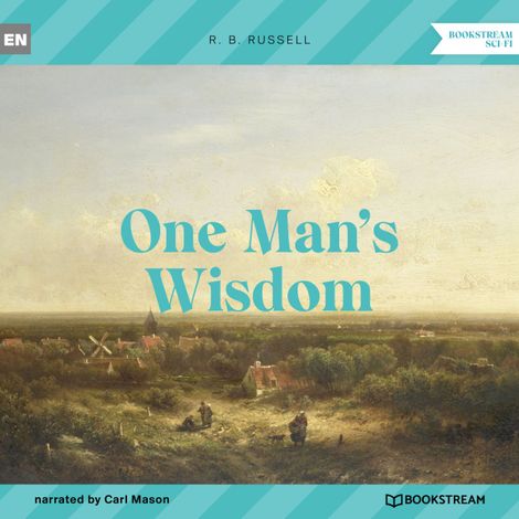 Hörbüch “One Man's Wisdom (Unabridged) – R. B. Russell”