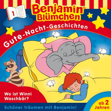 Hörbüch “Benjamin Blümchen, Gute-Nacht-Geschichten, Folge 1: Wo ist Winnie Waschbär? (Ungekürzt) – Sven den Tonkelaar, Monika Kronburger, Klaus-P. Weigandmehr ansehen”