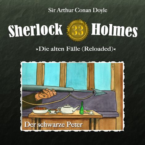 Hörbüch “Sherlock Holmes, Die alten Fälle (Reloaded), Fall 33: Der schwarze Peter – Arthur Conan Doyle”