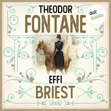 Hörbüch “Effi Briest (Ungekürzt) – Theodor Fontane”