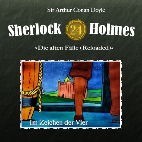 Hörbüch “Sherlock Holmes, Die alten Fälle (Reloaded), Fall 24: Im Zeichen der Vier – Arthur Conan Doyle”