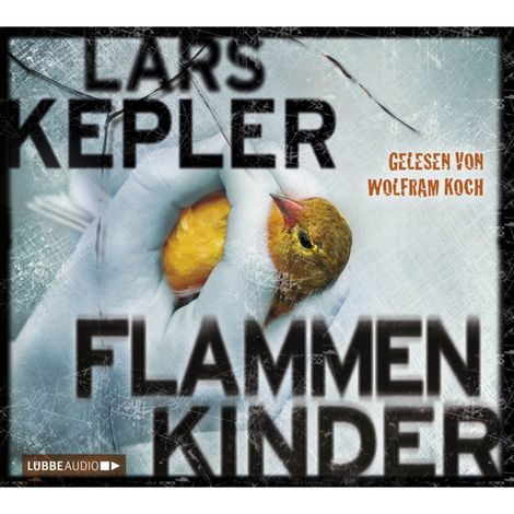 Hörbüch “Flammenkinder (Gekürzt) – Lars Kepler”