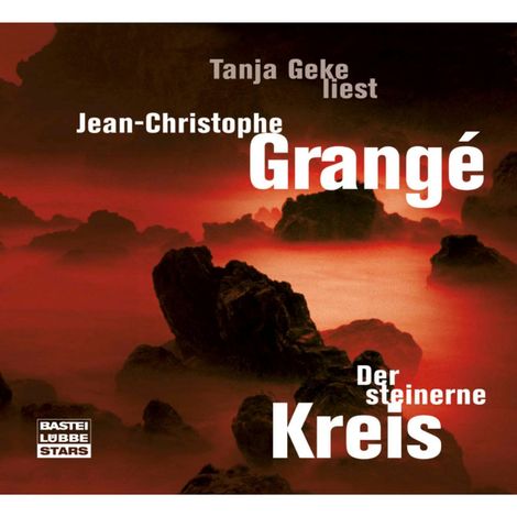 Hörbüch “Der steinerne Kreis (Gekürzt) – Grangè Jean-Christophe”