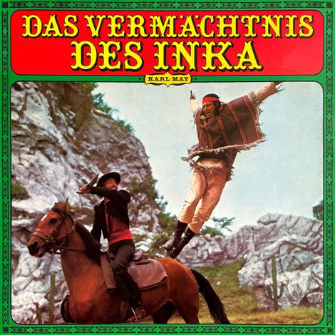 Hörbüch “Karl May - Das Vermächtnis des Inka – Karl May, Peter Folken”