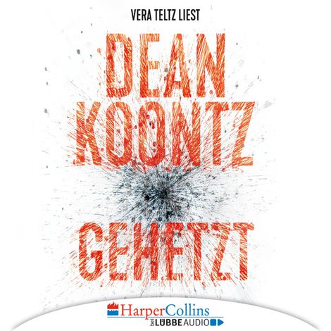Hörbüch “Gehetzt – Dean Koontz”