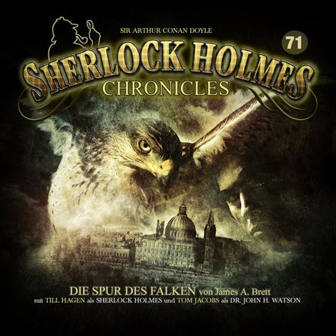 Hörbüch “Sherlock Holmes Chronicles, Folge 71: Die Spur des Falken – James A. Brett”