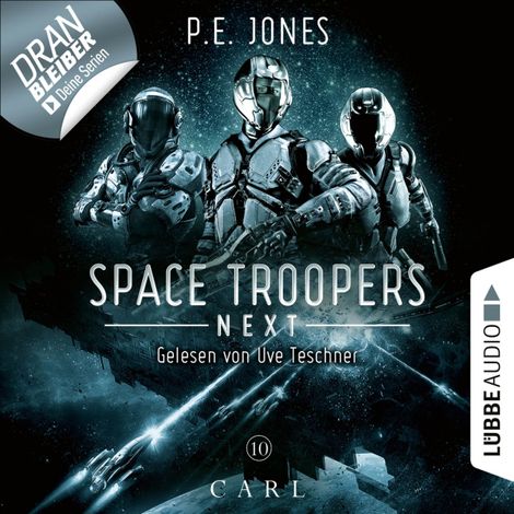 Hörbüch “Carl - Space Troopers Next, Folge 10 (Ungekürzt) – P. E. Jones”