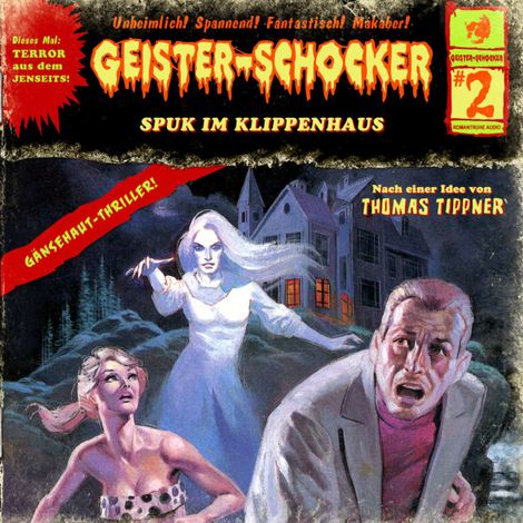 Hörbüch “Geister-Schocker, Folge 2: Spuk im Klippenhaus – Thomas Tippner”