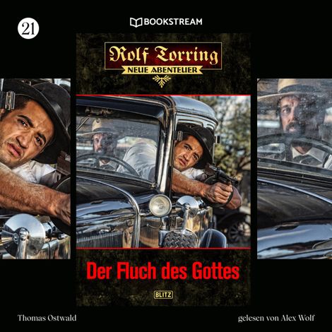Hörbüch “Der Fluch des Gottes - Rolf Torring - Neue Abenteuer, Folge 21 (Ungekürzt) – Thomas Ostwald”