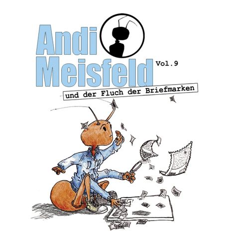 Hörbüch “Andi Meisfeld, Folge 9: Andi Meisfeld und der Fluch der Briefmarken – Tom Steinbrecher”