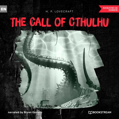 Hörbüch “The Call of Cthulhu (Unabridged) – H. P. Lovecraft”