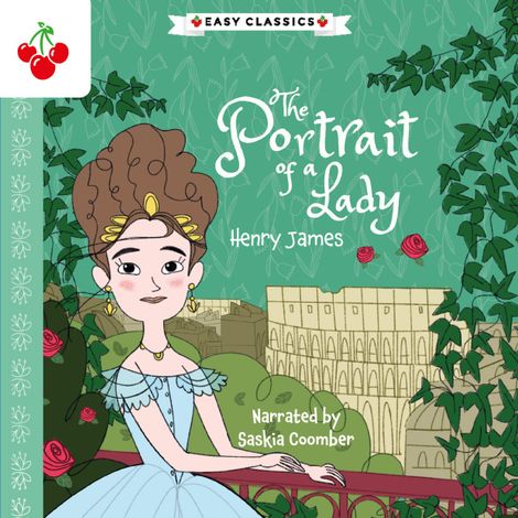 Hörbüch “The Portrait of a Lady - The American Classics Children's Collection (Unabridged) – Henry James”
