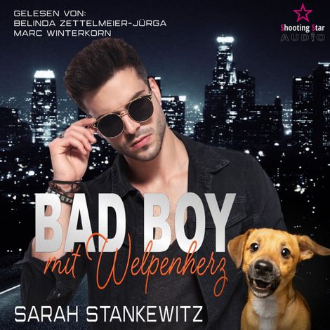 Hörbüch “Bad Boy mit Welpenherz - Shelter Love, Band 2 (ungekürzt) – Sarah Stankewitz”