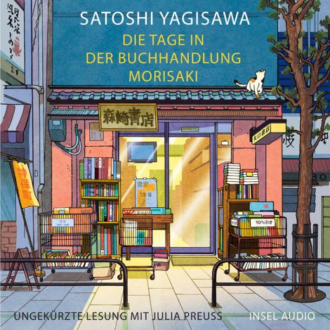 Hörbüch “Die Tage in der Buchhandlung Morisaki (Ungekürzt) – Satoshi Yagisawa”