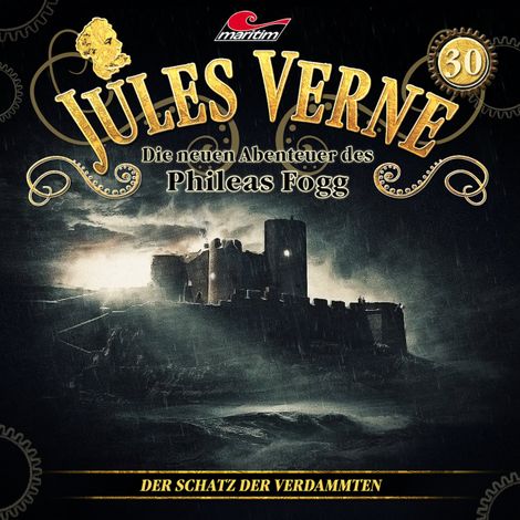 Hörbüch “Jules Verne, Die neuen Abenteuer des Phileas Fogg, Folge 30: Der Schatz der Verdammten – Marc Freund”