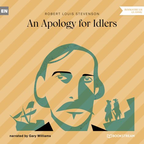 Hörbüch “An Apology for Idlers (Unabridged) – Robert Louis Stevenson”