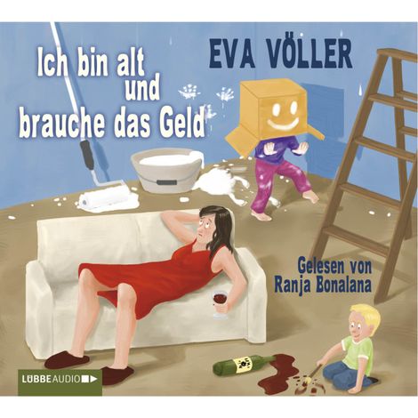 Hörbüch “Ich bin alt und brauche das Geld – Eva Völler”