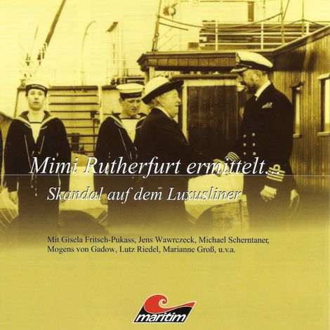 Hörbüch “Mimi Rutherfurt, Mimi Rutherfurt ermittelt ..., Folge 3: Skandal auf dem Luxusliner – Sylvia Krupicka”